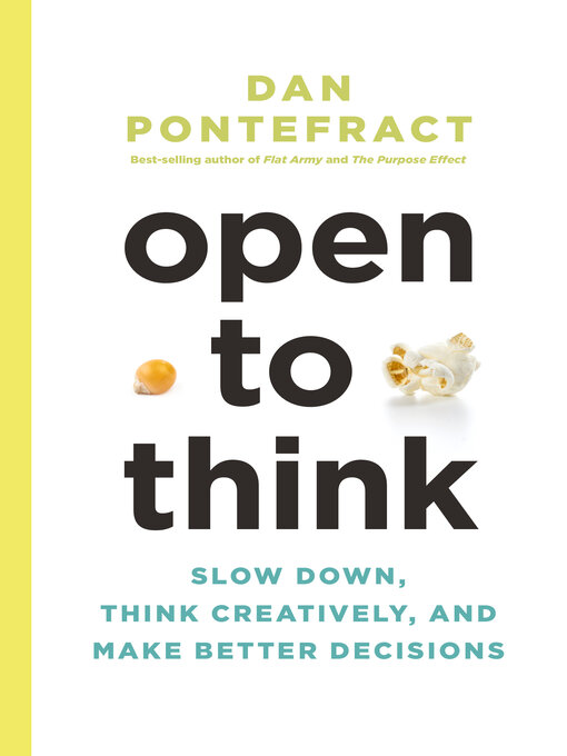 Title details for Open to Think by Dan Pontefract - Available